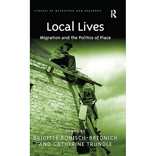 Local Lives, Brigitte Bonisch-Brednich