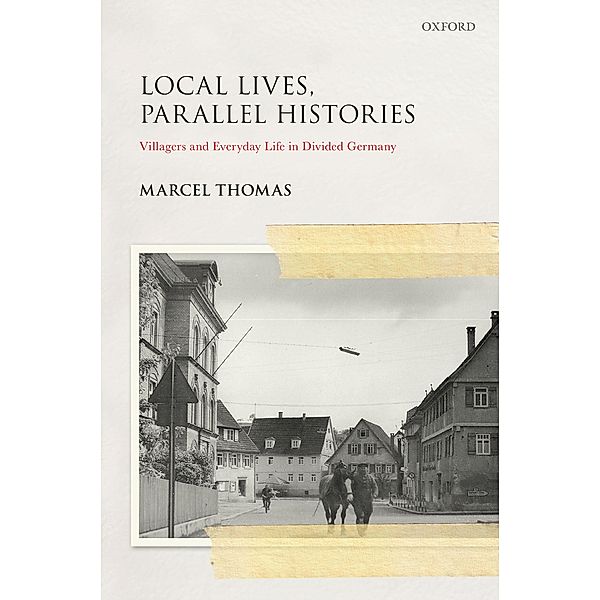 Local Lives, Parallel Histories, Marcel Thomas