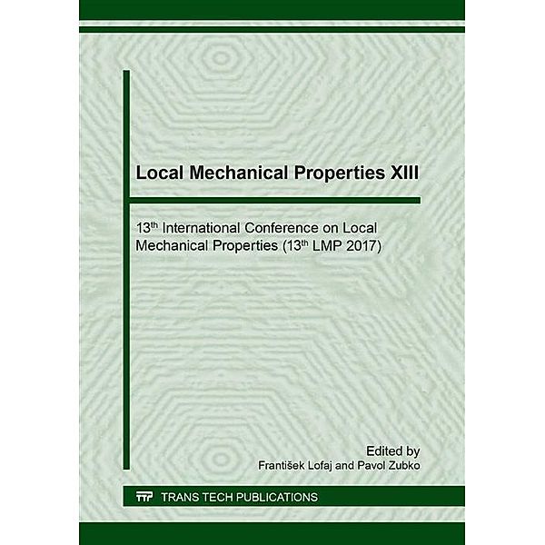 Local Mechanical Properties XIII