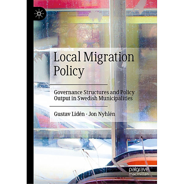 Local Migration Policy, Gustav Lidén, Jon Nyhlén