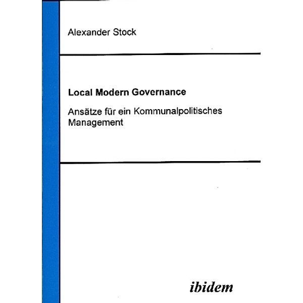 Local Modern Governance, Alexander Stock