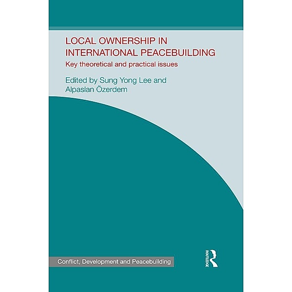 Local Ownership in International Peacebuilding