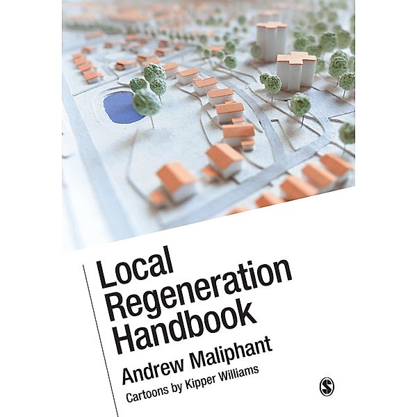 Local Regeneration Handbook, Andrew Maliphant