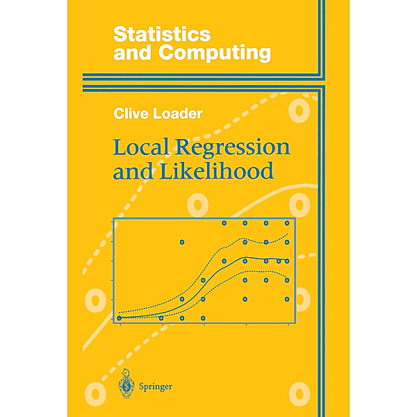 Local Regression and Likelihood, Clive Loader