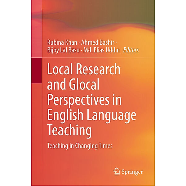 Local Research and Glocal Perspectives in English Language Teaching