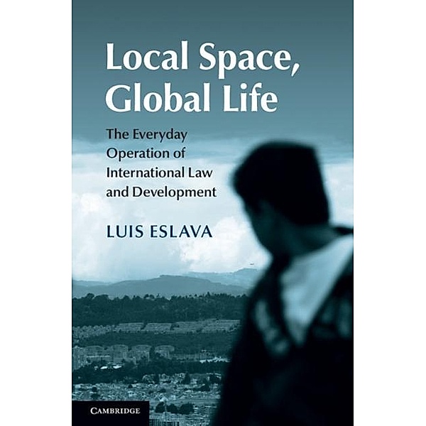 Local Space, Global Life, Luis Eslava