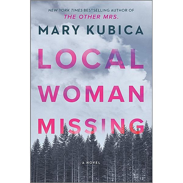 Local Woman Missing, Mary Kubica