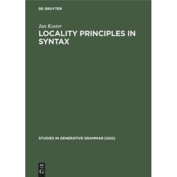 Locality principles in syntax, Jan Koster