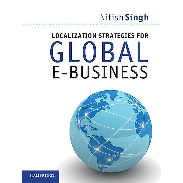 Localization Strategies for Global E-Business, Nitish Singh