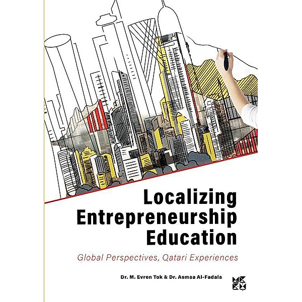 Localizing Entrepreneurship Education-conv, Evren Tok, Asma AlFadala