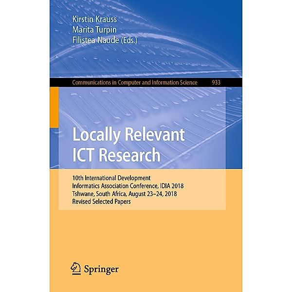 Locally Relevant ICT Research / Communications in Computer and Information Science Bd.933