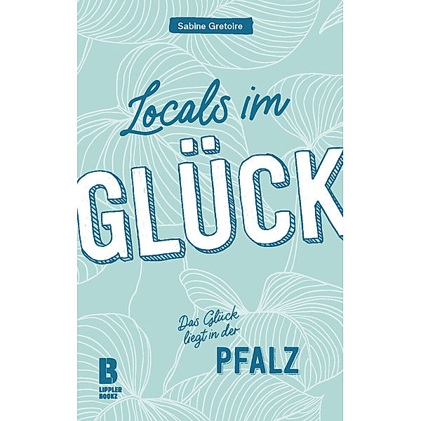 Locals im Glück, Sabine Gretoire