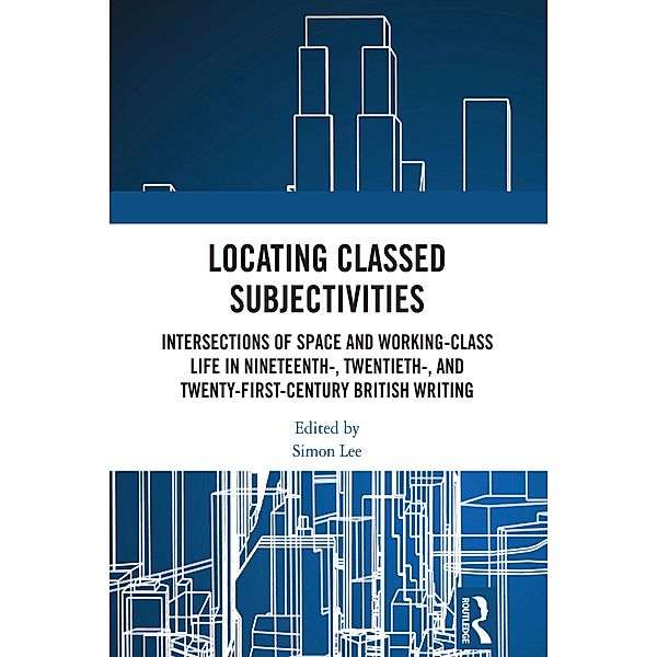 Locating Classed Subjectivities