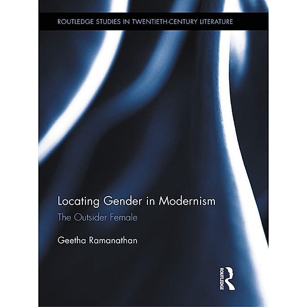Locating Gender in Modernism, Geetha Ramanathan