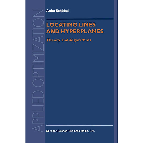 Locating Lines and Hyperplanes, Anita Schöbel