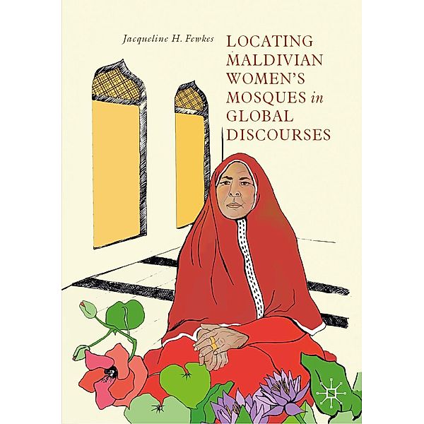 Locating Maldivian Women's Mosques in Global Discourses / Progress in Mathematics, Jacqueline H. Fewkes