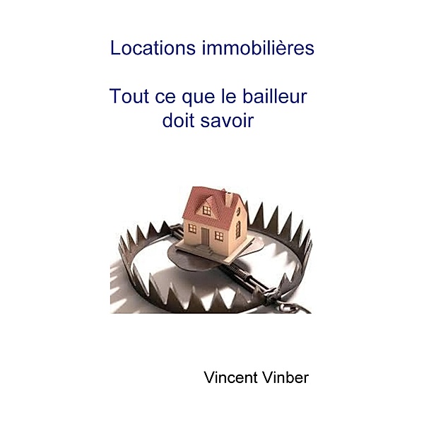 Locations immobilieres / Librinova, Vinber Vincent Vinber