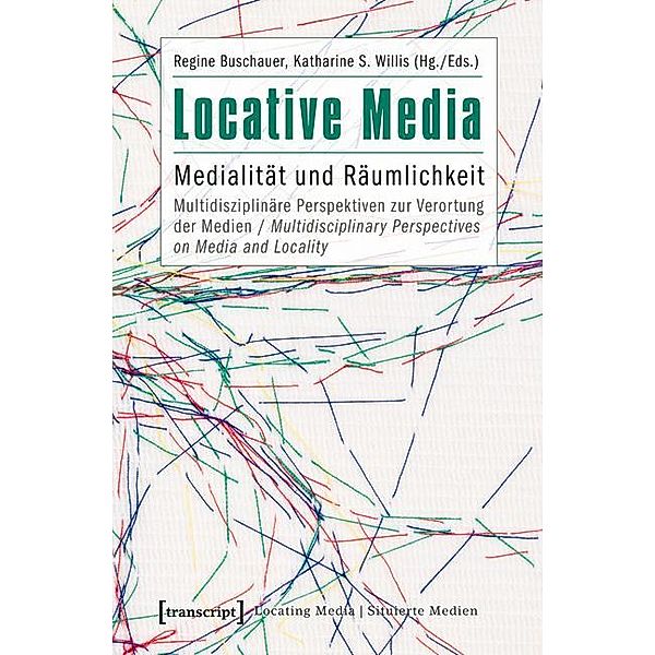 Locative Media / Locating Media/Situierte Medien Bd.2, Regine Buschauer, Hg. |eds., Katharine S. Willis