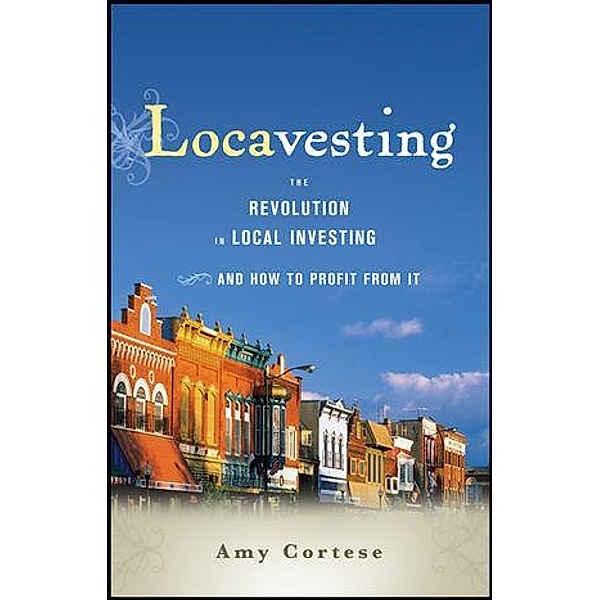Locavesting, Amy Cortese