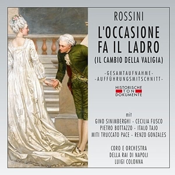 L`Occasione Fa Il Ladro (Il Cambio Della Valigia), Coro E Orchestra Della RAI Di Napoli