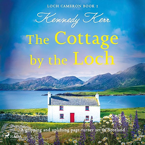 Loch Cameron - 1 - The Cottage by the Loch, Kennedy Kerr