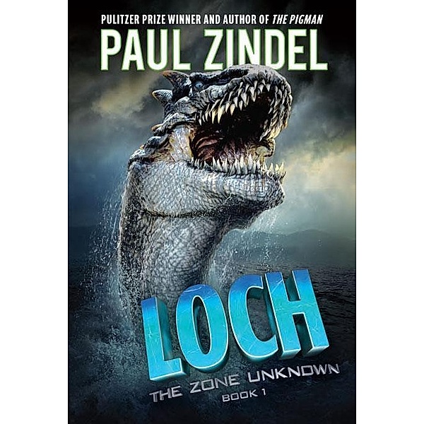 Loch / The Zone Unknown Bd.1, Paul Zindel