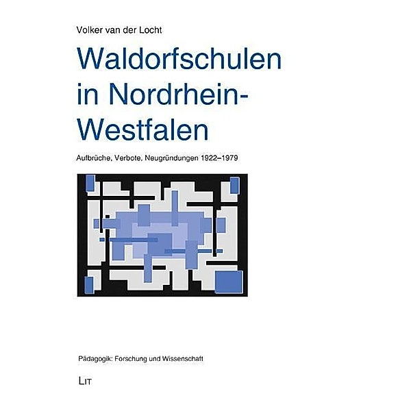 Locht, V: Waldorfschulen in Nordrhein-Westfalen, Volker van der Locht