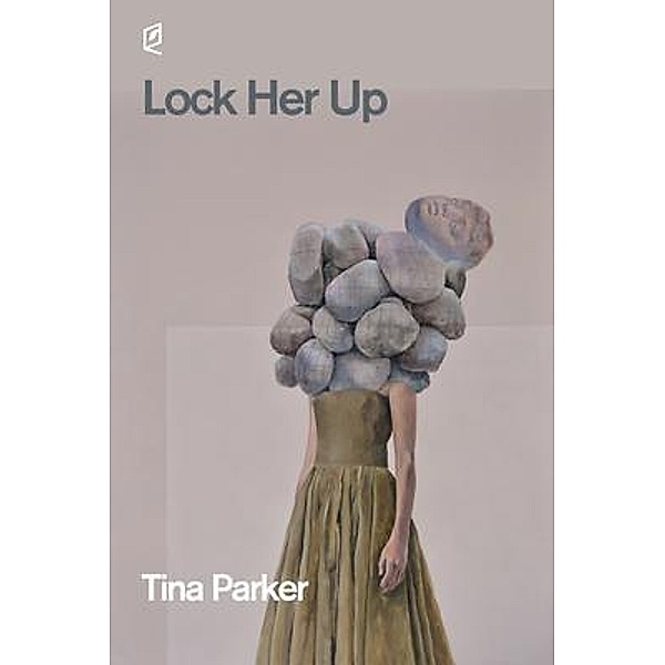 Lock Her Up, Tina Parker