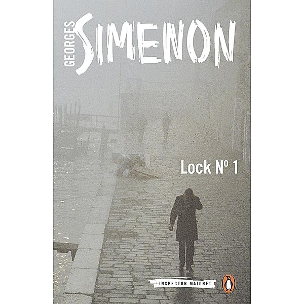 Lock No. 1 / Inspector Maigret, Georges Simenon