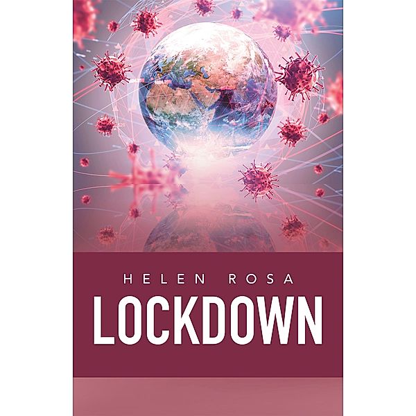 Lockdown, Helen Rosa