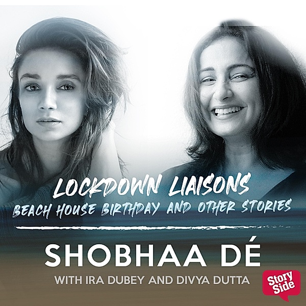 Lockdown Liaisons - Beach house birthday and other stories, Shobhaa De