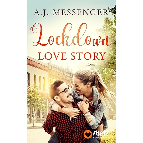 Lockdown Love Story, A. J. Messenger