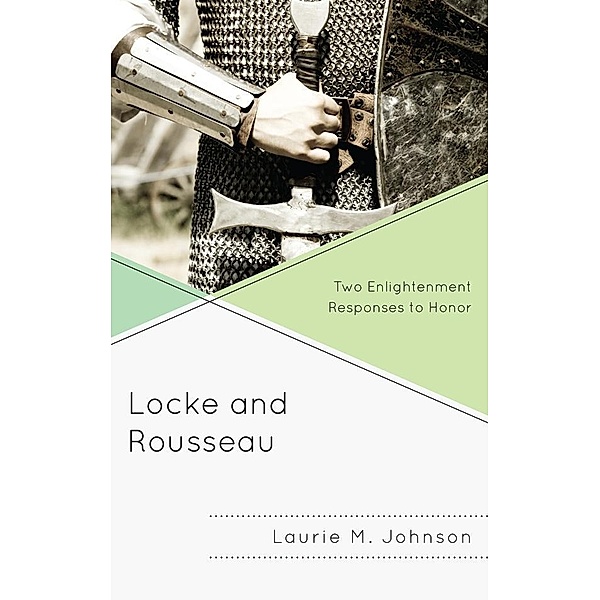 Locke and Rousseau, Laurie M. Johnson