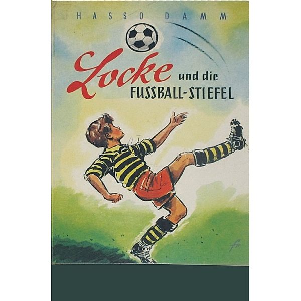 Locke und die Fußballstiefel, Hasso Damm