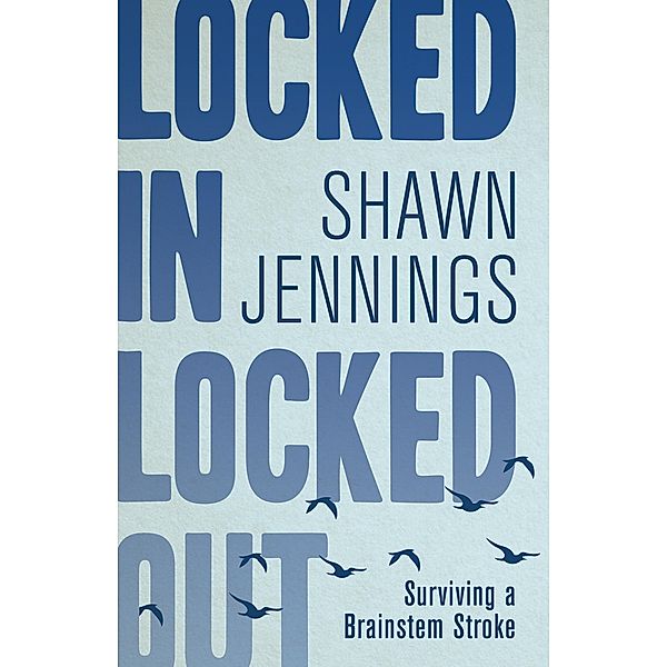 Locked In Locked Out, Shawn Jennings