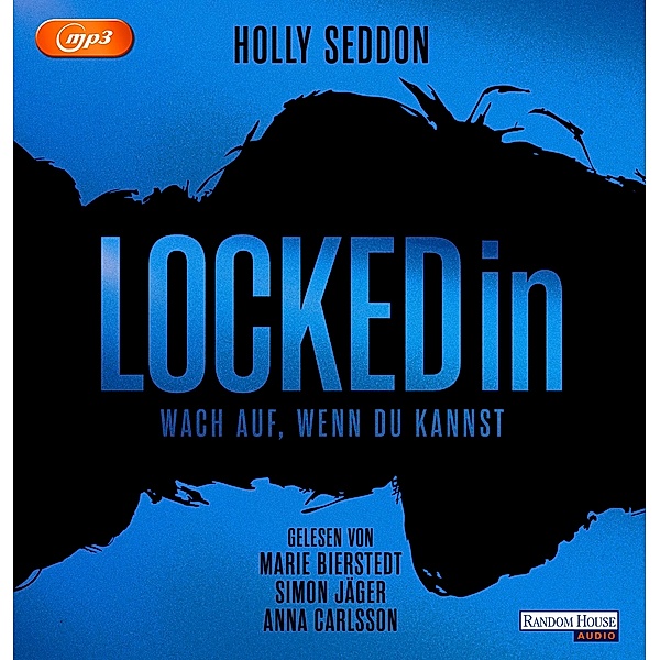 Locked in - Wach auf, wenn du kannst, 2 MP3-CDs, Holly Seddon