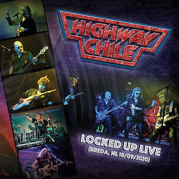 Locked Up Live, Highway Chile