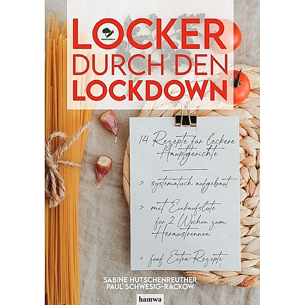 Locker durch den Lockdown, Sabine Hutschenreuther, Paul Schwesig-Rackow