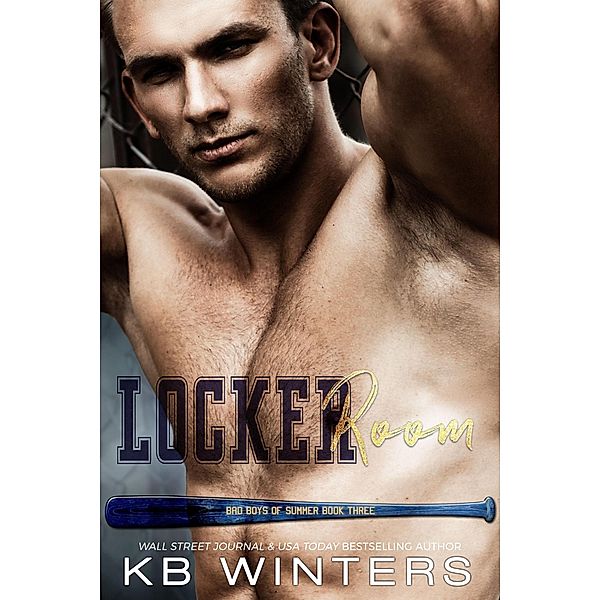 Locker Room (Bad Boys Of Summer, #3) / Bad Boys Of Summer, Kb Winters