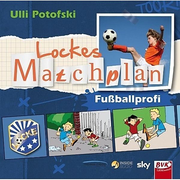 Lockes Matchplan - Fußballprofi, 1 Audio-CD, Ulli Potofski