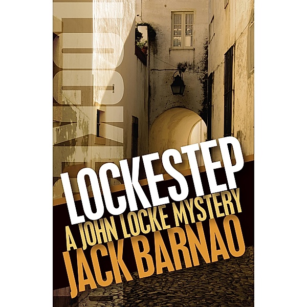 Lockestep / The John Locke Mysteries, Jack Barnao