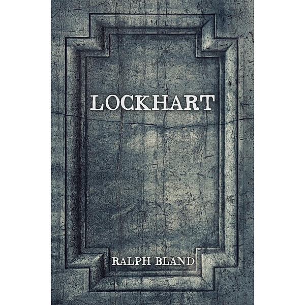Lockhart, Ralph Bland