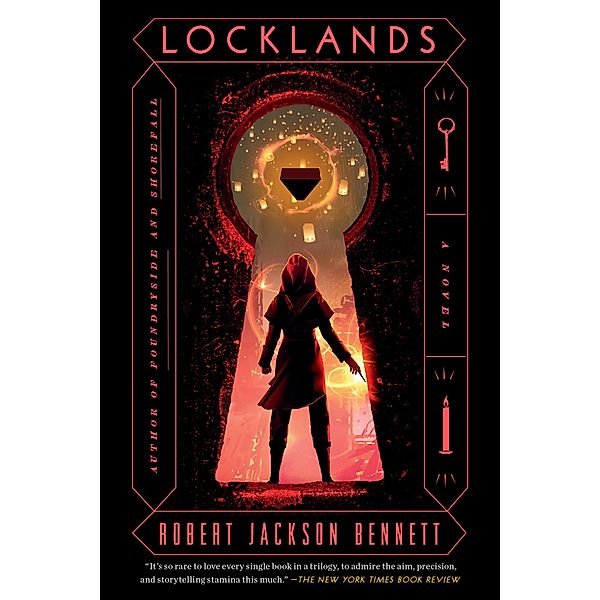 Locklands / The Founders Trilogy Bd.3, Robert Jackson Bennett