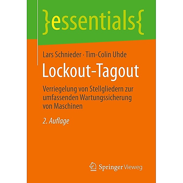 Lockout-Tagout, Lars Schnieder, Tim-Colin Uhde