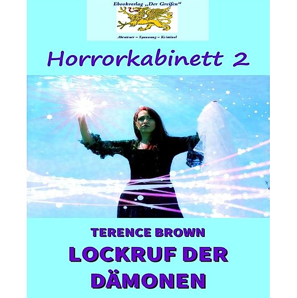 Lockruf der Dämonen, Terence Brown