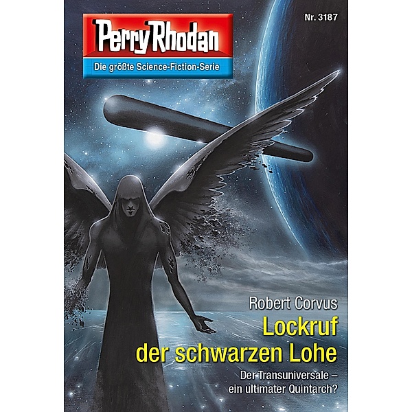 Lockruf der schwarzen Lohe / Perry Rhodan-Zyklus Chaotarchen Bd.3187, Robert Corvus