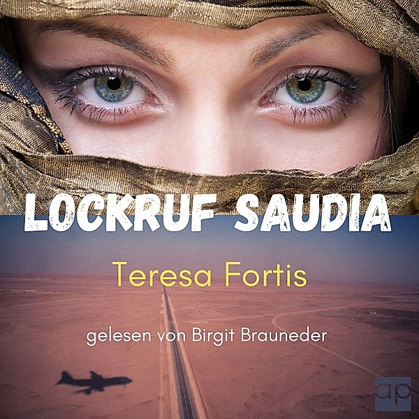 Lockruf Saudia, Teresa Fortis
