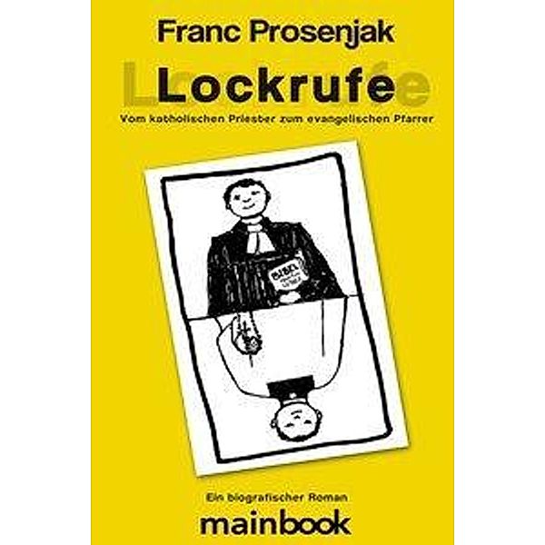 Lockrufe, Franc Prosenjak