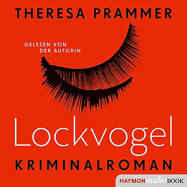 Lockvogel, Theresa Prammer