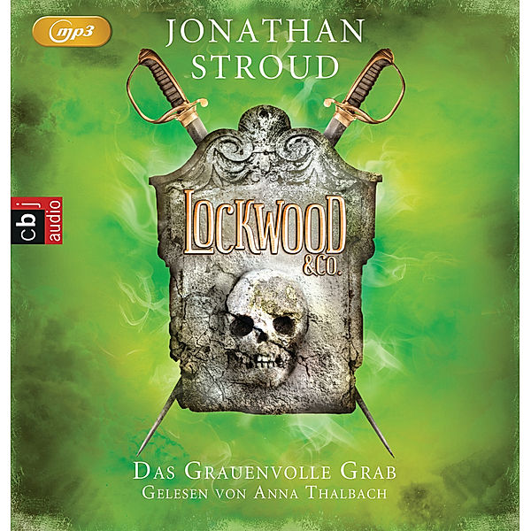 Lockwood & Co. - Das Grauenvolle Grab,2 Audio-CD, 2 MP3, Jonathan Stroud